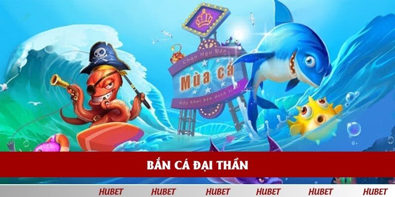 Bắn Cá Đại Thần - Chinh Phục Đại Dương, Săn Cá Hấp Dẫn