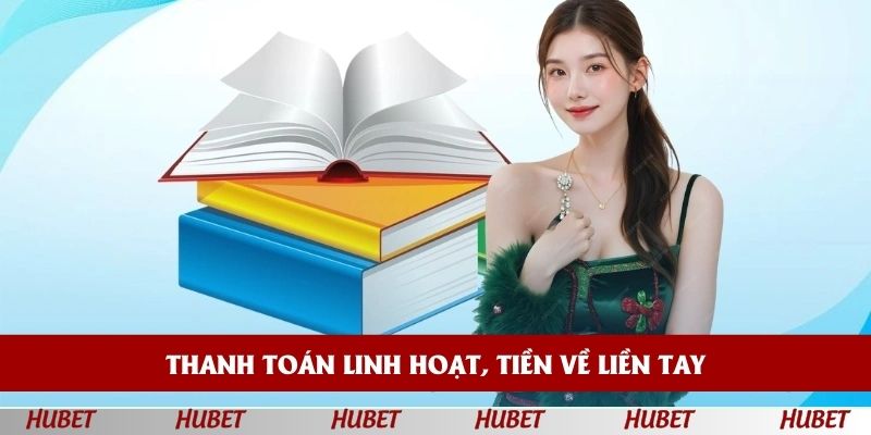 Thanh toán linh hoạt, tiền về liền tay